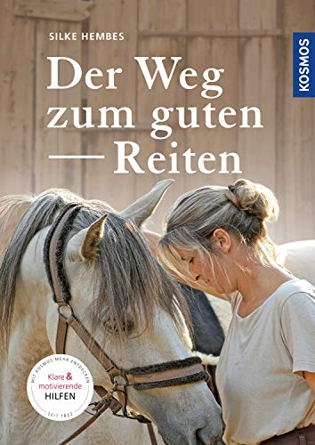 Silke Hembes - Der Weg zum guten Reiten: Motivierende und klare Hilfen - Preis vom 09.10.2026 07:28:09 h