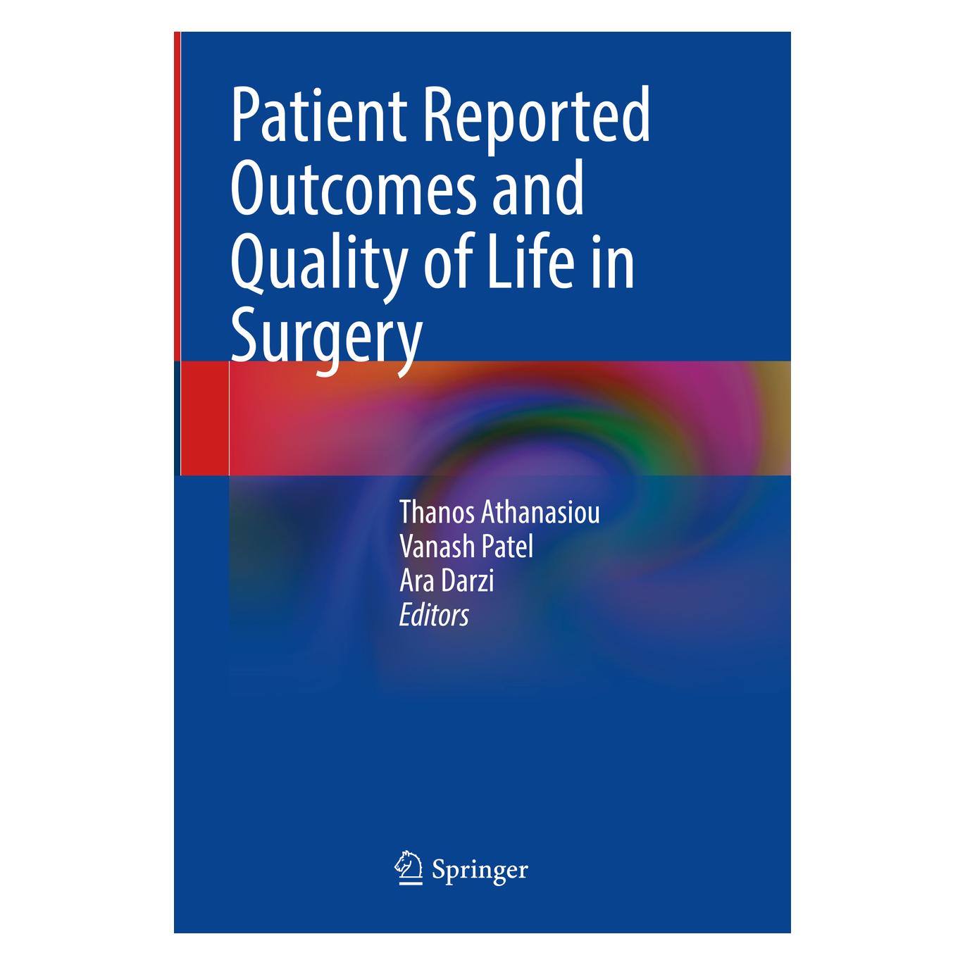 Springer Patient Reported Outcomes and Quality o (Englisch, Hardcover, Ara Darzi, Thanos Athanasiou, Vanash Patel) (9783031275968)