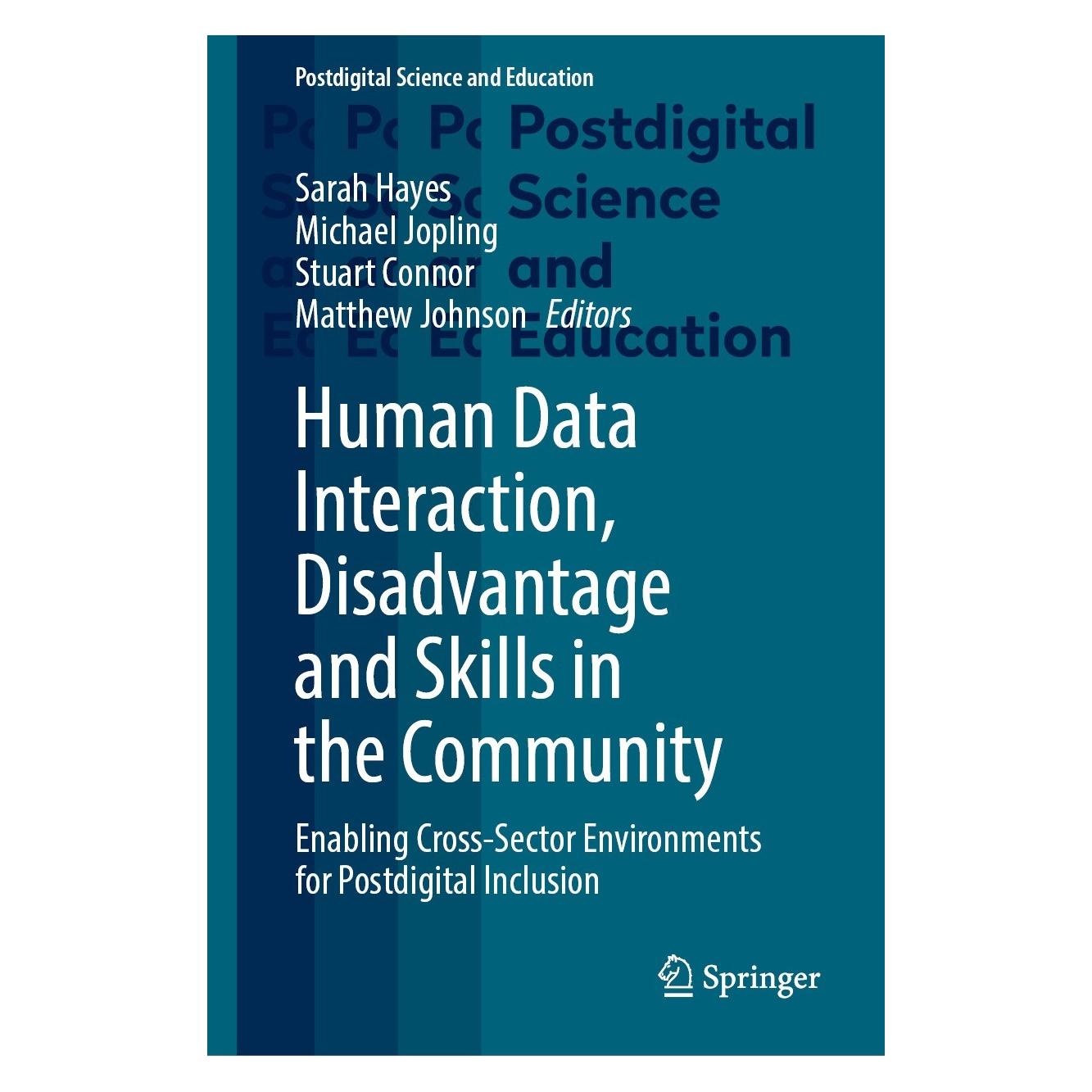 Springer Human Data Interaction, Disadvantage and Skills in the Community (9783031318740)