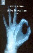 Aaron Elkins - Alte Knochen. - Preis vom 02.10.2026 23:42:20 h