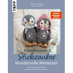 Buch "Häkelfreunde & Stickzauber - Wundervolle Winterzeit"