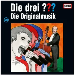 Europa, Schallplatten, 029/Die Originalmusik (Die drei ???)