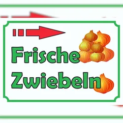 HB-Druck Verkaufsschild Schild Zwiebeln rechts A0 (841x1189mm)