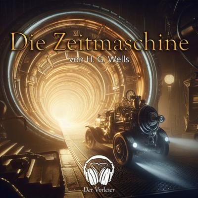 Die Zeitmaschine - H. G. Wells, Audio, 4056813648348
