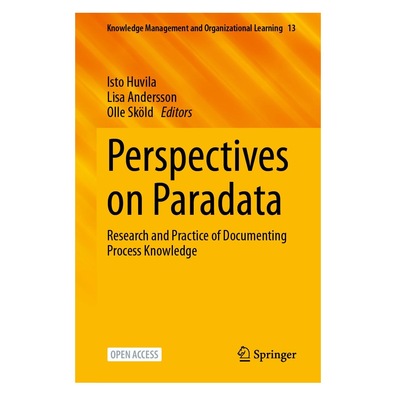 Springer Perspectives on Paradata (Englisch, Hardcover, Isto Huvila, Lisa Andersson, Olle Sköld) (9783031539459)