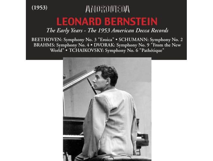 Leonard Bernstein / Leonard Be - The Early Years