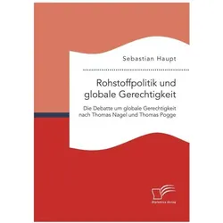 Rohstoffpolitik und globale Gerechtigkeit, Fachbücher von Sebastian Haupt