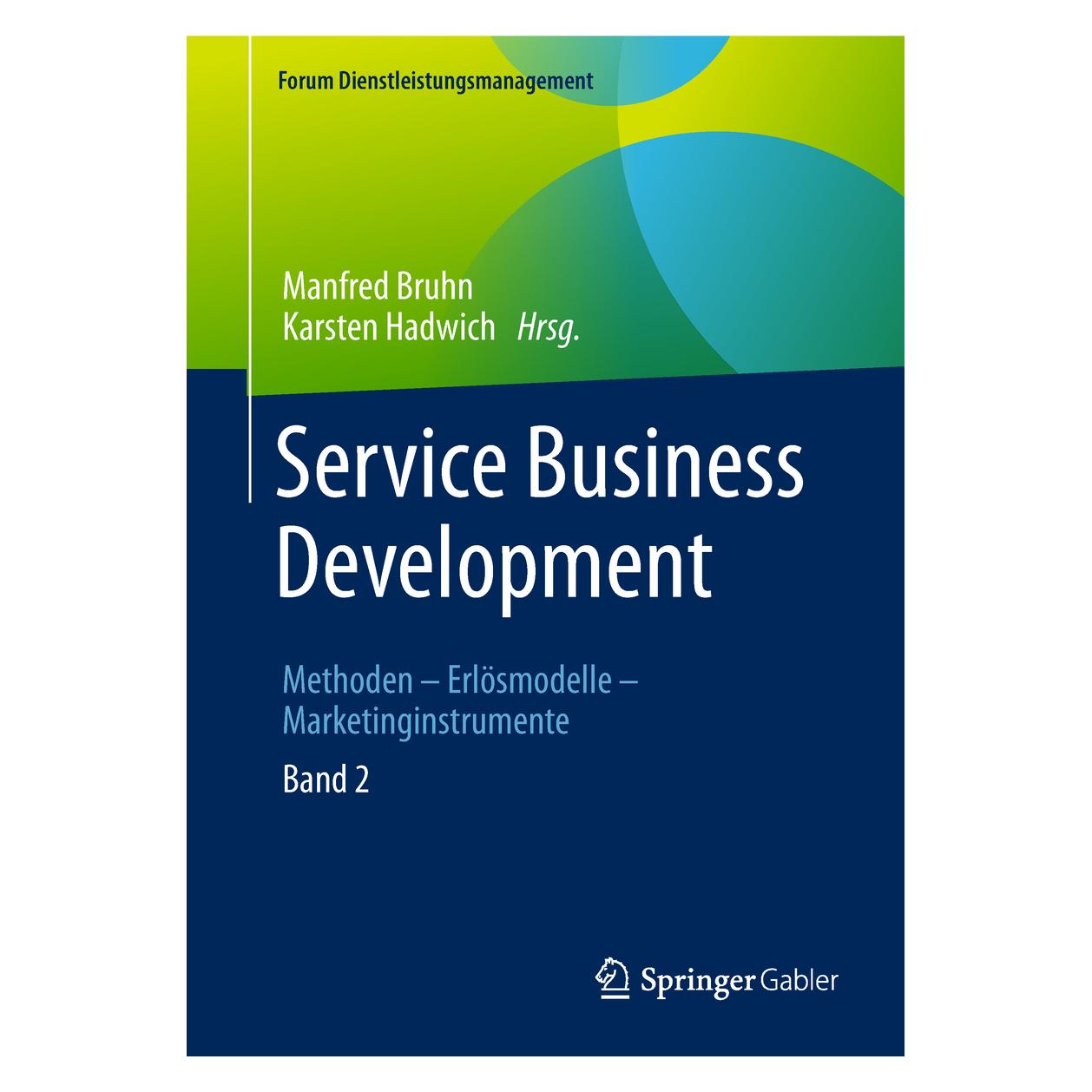 Springer Service Business Development (Deutsch, Hardcover, Karsten Hadwich, Manfred Bruhn) (9783658224233)