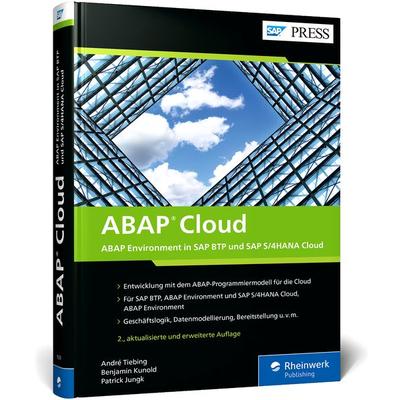 ABAP Cloud, Gebundene Ausgabe von André Tiebing,Benjamin Kunold,Patrick Jungk, Rheinwerk, 978-3-367-10239-6