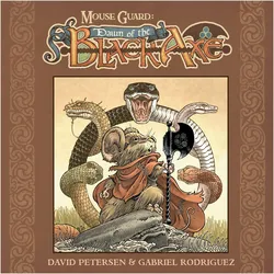 Mouse Guard: Dawn of the Black Axe: 1, Kinderbücher von Gabriel Rodriguez, David Petersen