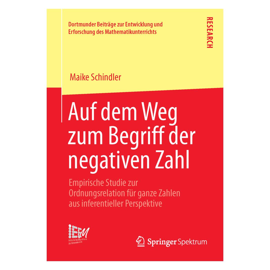 Springer Auf dem Weg zum Begriff der negativen Zahl (Deutsch, Softcover, Maike Schindler) (55540796)