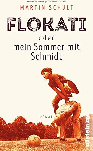 Martin Schult - Flokati oder mein Sommer mit Schmidt - Preis vom 06.10.2026 07:26:00 h