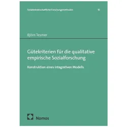 Gütekriterien für die qualitative empirische Sozialforschung, Fachbücher von Björn Tesmer