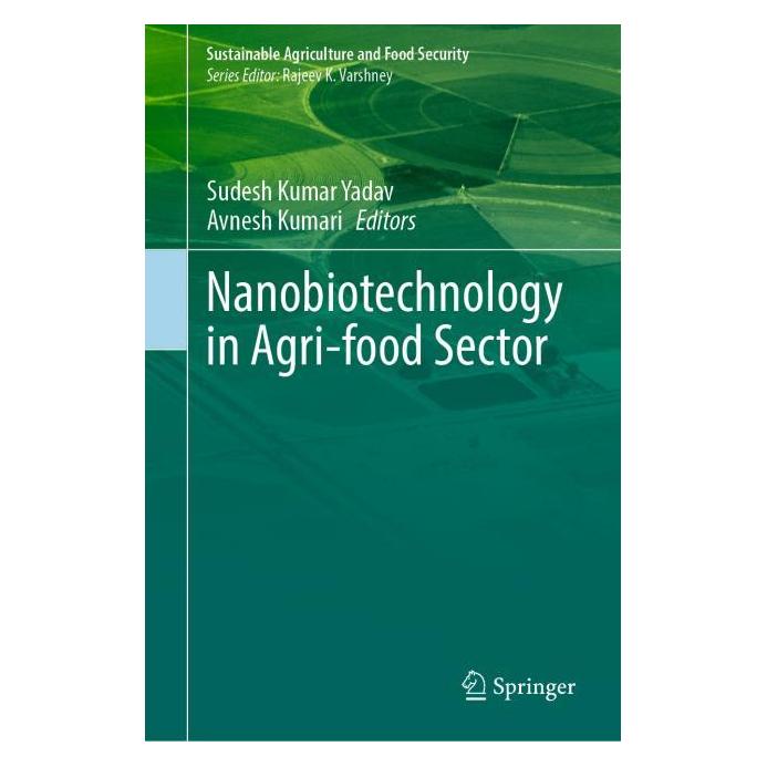 Springer Nanobiotechnology in Agri-food Sector (Englisch, Hardcover, Kumar Yadav Sudesh, Kumari) (63676537)