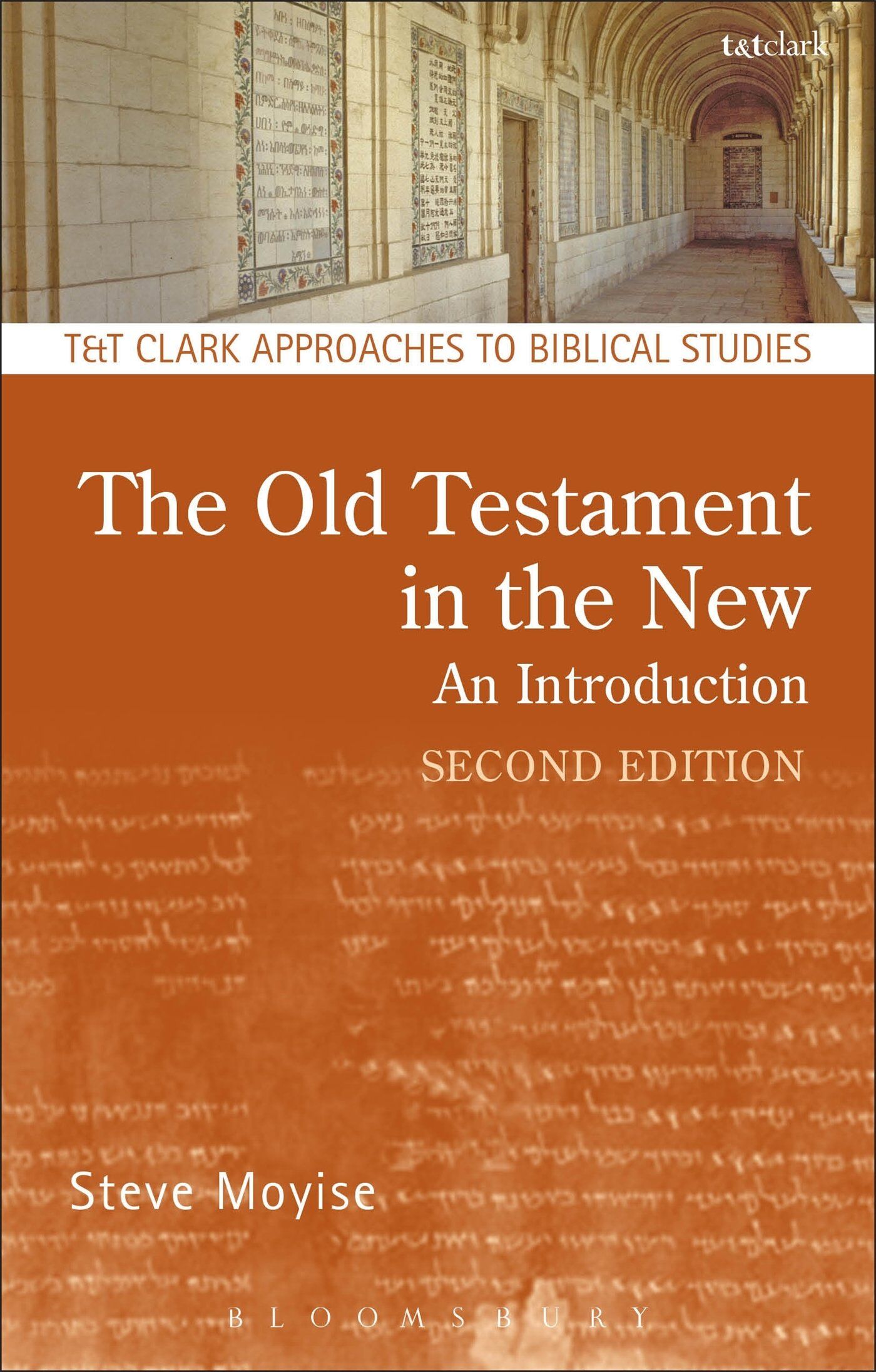 Steve Moyise - The Old Testament in the New: An Introduction: Second Edition: Revised and Expanded (T&T Clark Approaches to Biblical Studies) - Preis vom 13.10.2026 19:28:25 h