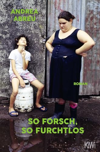 Andrea Abreu - So forsch, so furchtlos: Roman - Preis vom 13.10.2026 19:28:25 h