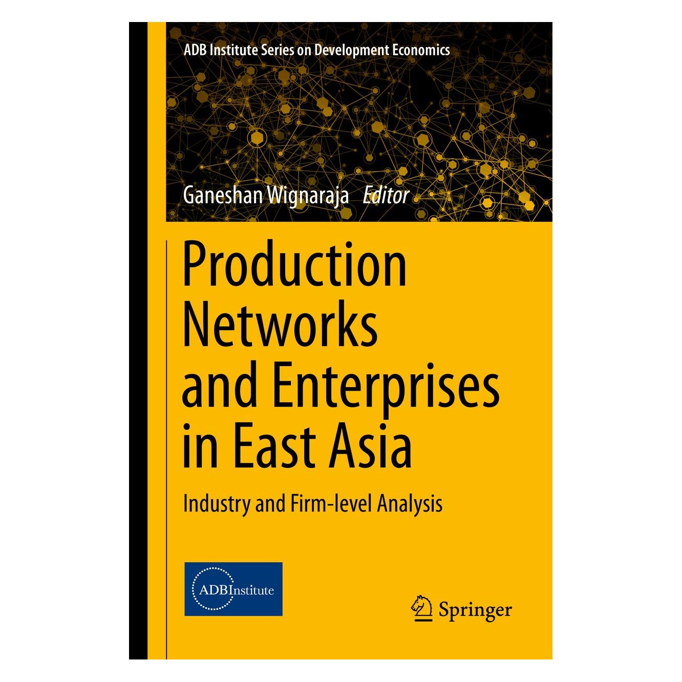 Springer Production Networks and Enterprises in (Englisch, Hardcover, Ganeshan Wignaraja) (9784431554974)