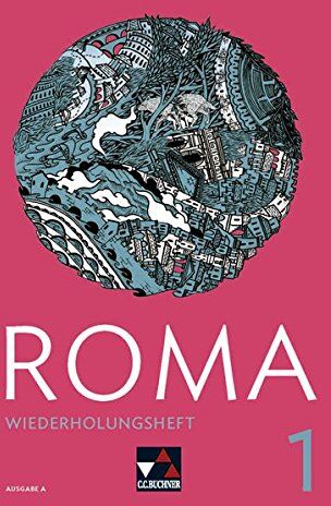 Sissi Jürgensen - Roma A / Roma A Wiederholungsheft 1: Zu den Lektionen 1-10 - Preis vom 06.10.2026 07:26:00 h