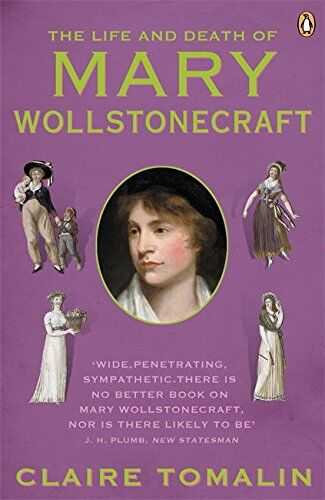 Claire Tomalin - The Life and Death of Mary Wollstonecraft - Preis vom 17.10.2026 19:25:27 h