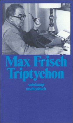 Max Frisch - Triptychon: Drei szenische Bilder (suhrkamp taschenbuch) - Preis vom 13.10.2026 19:28:25 h
