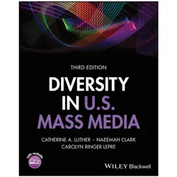 Luther:Diversity in U.S. Mass Media, Sachbücher von Catherine A. Luther, Carolyn Ringer Lepre, Naeemah Clark