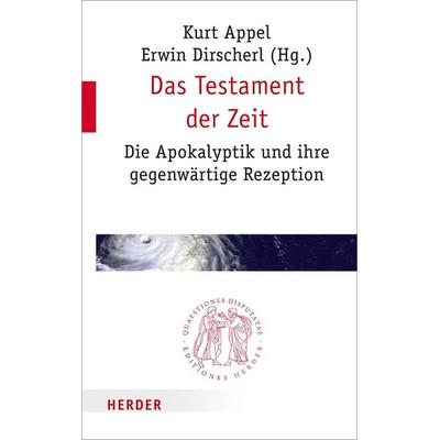 Das Testament der Zeit, Taschenbuch von , Herder, 978-3-451-02278-4