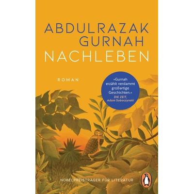 Nachleben, Taschenbuch von Abdulrazak Gurnah, Penguin, 978-3-328-11222-8