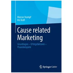 Cause related Marketing, Fachbücher von Marcus Stumpf, Iris Teufl