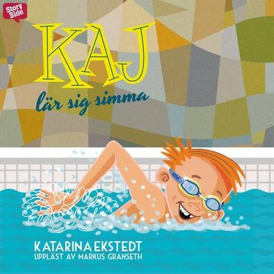 Kaj lär sig simma - Katarina Ekstedt, Audio, 9789178019267