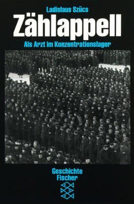 Ladislaus Szücs - Zählappell. Als Arzt im Konzentrationslager - Preis vom 12.10.2026 11:37:12 h