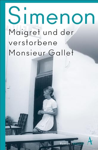 Georges Simenon - Maigret und der verstorbene Monsieur Gallet: Roman - Preis vom 09.10.2026 07:28:09 h