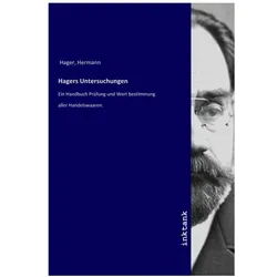 Hagers Untersuchungen, Belletristik von Hermann Hager