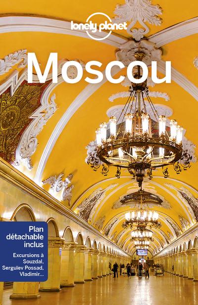 Guide de voyage - Moscou   Lonely Planet