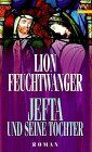Lion Feuchtwanger - Jefta und seine Tochter. - Preis vom 11.10.2026 15:43:13 h