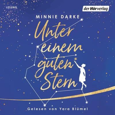 Unter einem guten Stern - Minnie Darke, Audio, 9783844535150