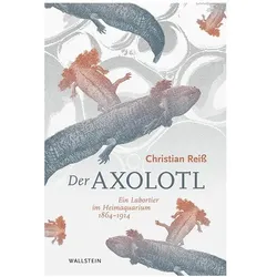 Der Axolotl, Fachbücher von Christian Reiss