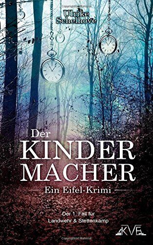 Ulrike Schelhove - Der Kindermacher - Preis vom 09.10.2026 07:28:09 h