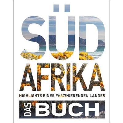 KUNTH Südafrika. Das Buch (Magnum-Ausgabe), Gebundene Ausgabe von Daniela Schetar,Melanie Goldmann, Kunth Verlag, 978-3-96965-185-8