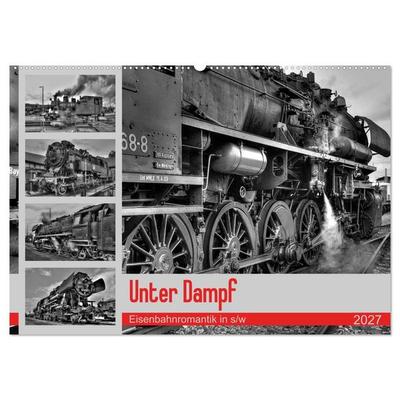 Unter Dampf - Eisenbahnromantik in schwarz-weiß (Wandkalender 2027 DIN A2 quer), CALVENDO Monatskalender