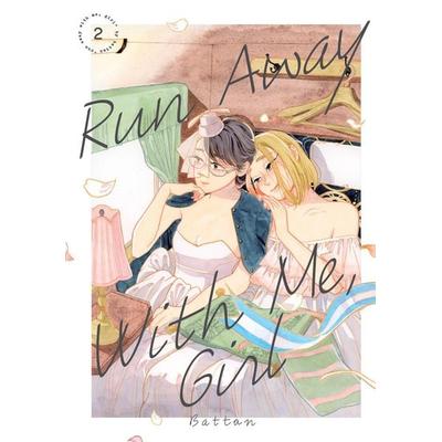 Run Away with Me, Girl 2, Taschenbuch von Battan, Random House N.Y., 978-1-64651-622-3