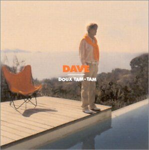 Dave - Doux Tam-Tam - Preis vom 08.10.2026 07:26:42 h