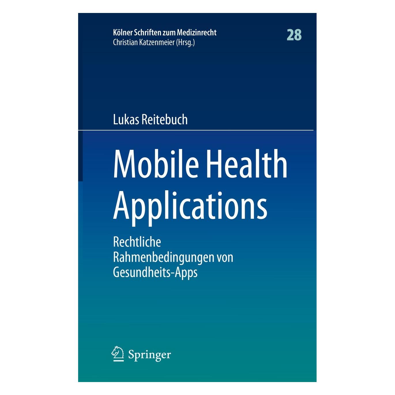 Springer Reitebuch:Mobile Health Applications (Deutsch, Hardcover, Lukas Reitebuch) (9783662662533)