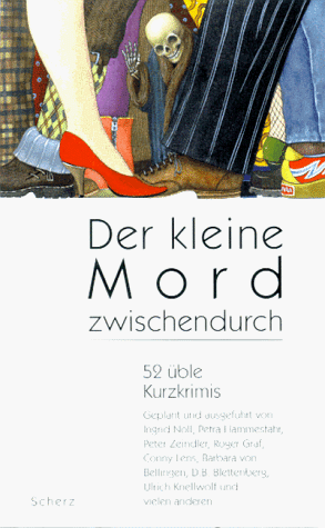 Manuela Keßler - Der kleine Mord zwischendurch. 52 üble Kurzkrimis - Preis vom 05.10.2026 03:47:11 h
