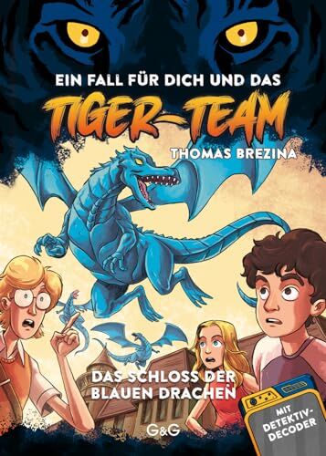 Thomas Brezina - Tiger Team 02 - Das Schloss der blauen Drachen - Preis vom 13.10.2026 19:28:25 h