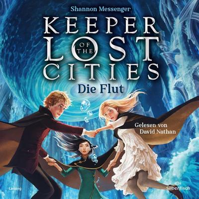 Keeper of the Lost Cities – Die Flut (Keeper of the Lost Cities 6) - Shannon Messenger, Audio, 9783844929362