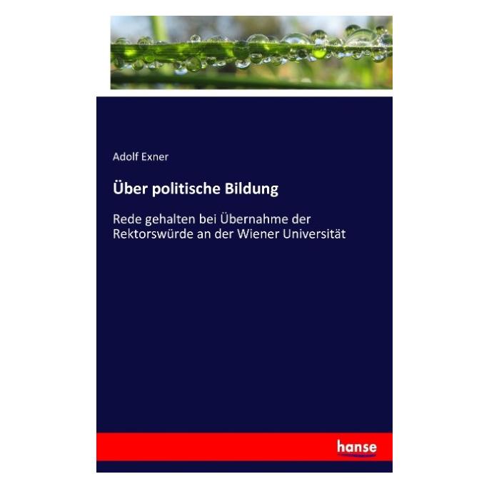 Hansebooks Über politische Bildung (Deutsch, Softcover, Adolf Exner) (55871668)