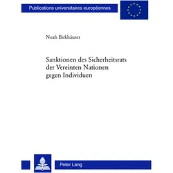Sanktionen des Sicherheitsrats der Vereinten Nationen gegen Individuen, Fachbücher von Noah Birkhäuser