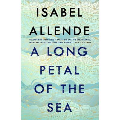 Allende, I: Long Petal of the Sea, Taschenbuch von Isabel Allende, Bloomsbury Academic