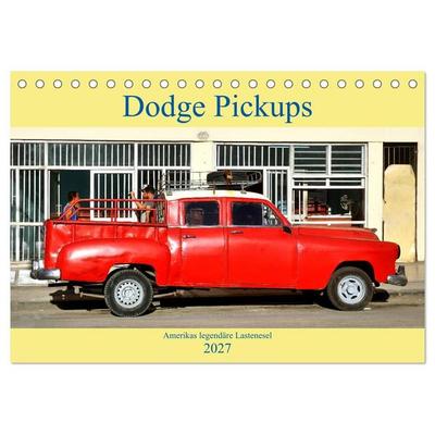 Dodge Pickups - Amerikas legendäre Lastenesel (Tischkalender 2027 DIN A5 quer), CALVENDO Monatskalender
