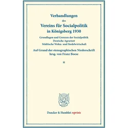 Grundlagen und Grenzen der Sozialpolitik - Deutsche Agrarnot - Städtische Wohn- und Siedelwirtschaft, Fachbücher